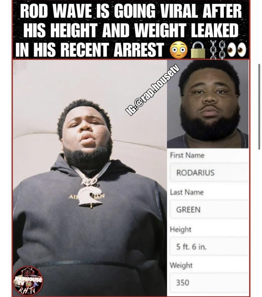 Rod Wave’s Height & Weight Leaked In Arrest Record, Weighs 350Lbs & Is 5’6ft Tall
